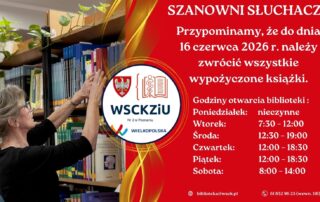 Ogłoszenie biblioteki dla słuchaczy , na zdjęciu regał z książkami i pani bibliotekarka umieszczająca książkę na regale